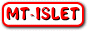 �����T�C�g[MT-ISLET]